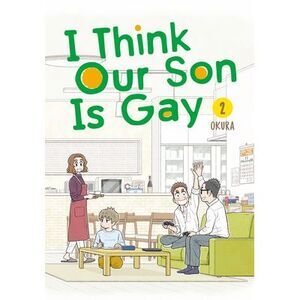 I Think Our Son Is Gay 02 -- Okura